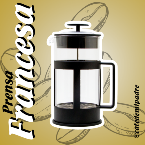 Prensa francesa Cafetera Prensa Francesa Práctica (600ml) – Edición Café De Mi Padre